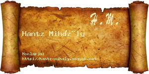 Hantz Mihály névjegykártya